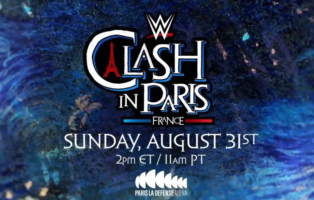 WWE Clash In Paris Announced Match Card, Cancelled Matches, And Expected Bouts: Which WWE Superstars Will Fight At The Upcoming PLE WWE Clash In Paris 2025 Announced Match Card